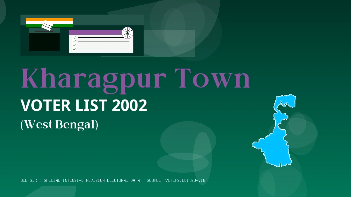 Kharagpur Town Voter List 2002 PDF Download West Bengal
