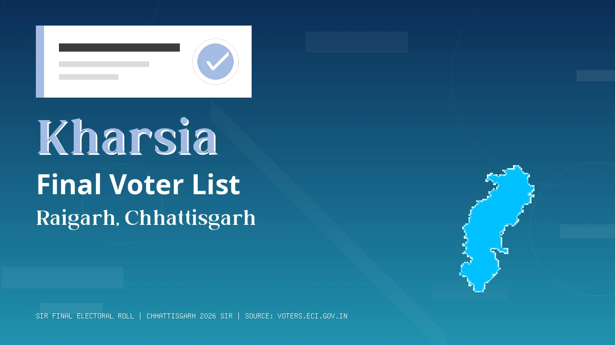 Kharsia Final Voter List Chhattisgarh