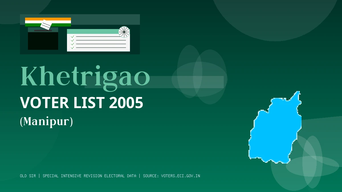 Khetrigao Voter List 2005 PDF Download Manipur