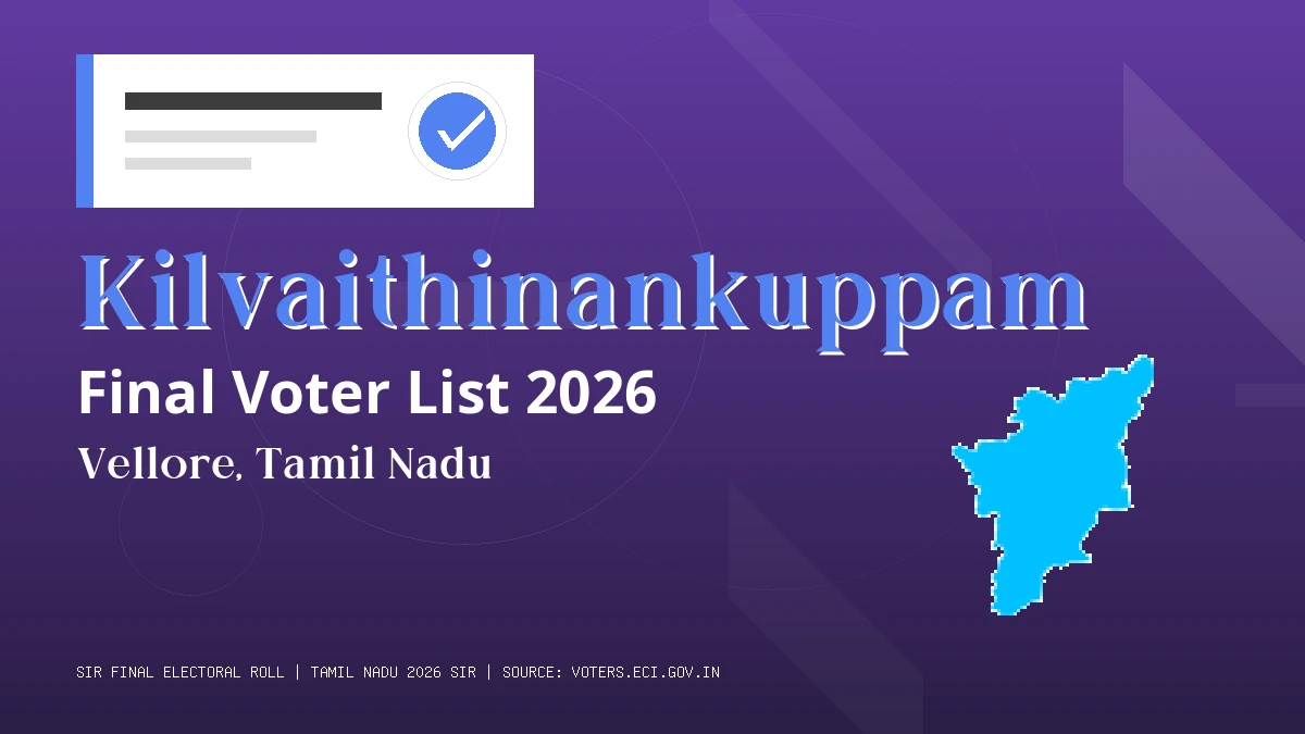 Kilvaithinankuppam Final Voter List 2026 Tamil Nadu