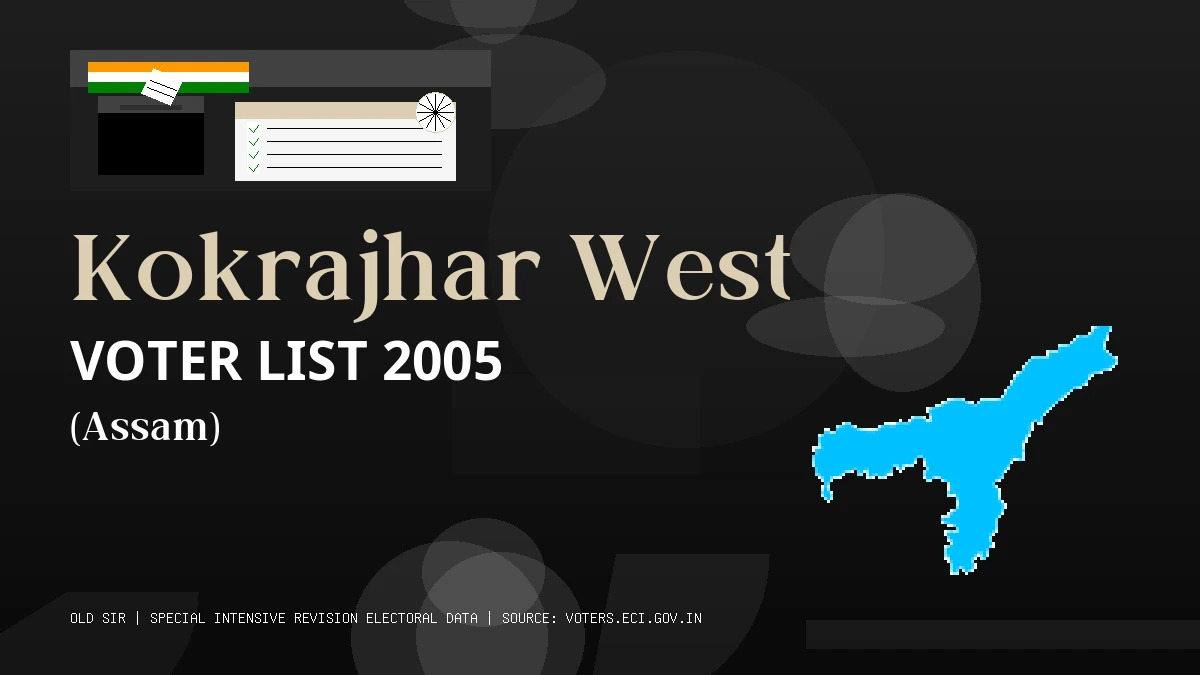 Kokrajhar West Voter List 2005 PDF Download Assam