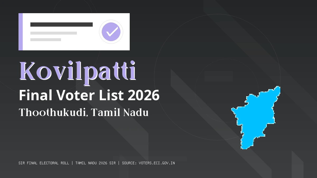 Kovilpatti Final Voter List 2026 Tamil Nadu