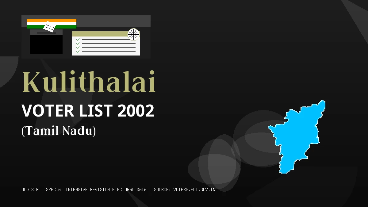 Kulithalai Voter List 2002 PDF Download Tamil Nadu