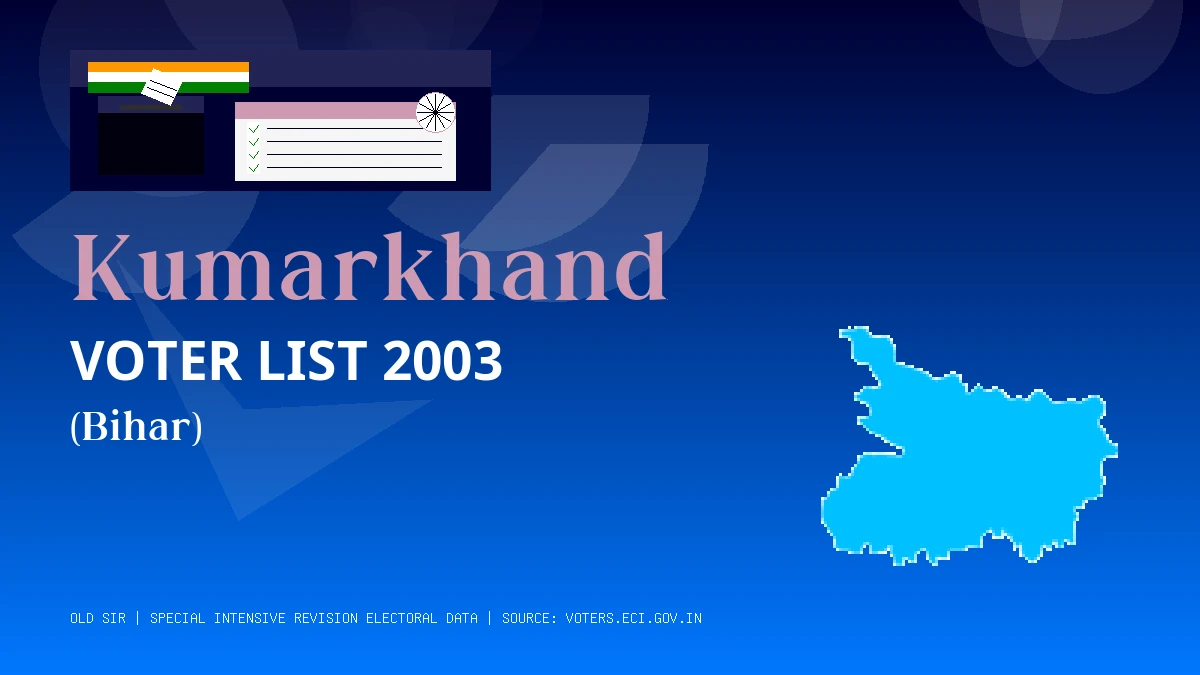 Kumarkhand Voter List 2003 PDF Download Bihar