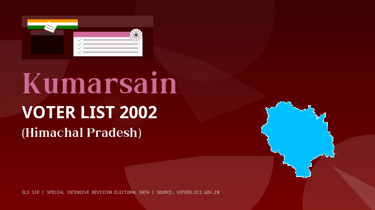 Kumarsain Voter List 2002 PDF Download Himachal Pradesh