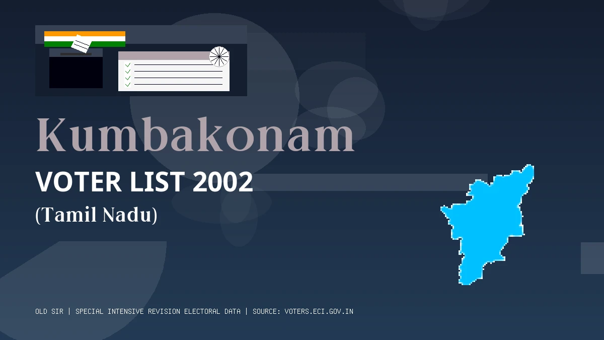 Kumbakonam Voter List 2002 PDF Download Tamil Nadu