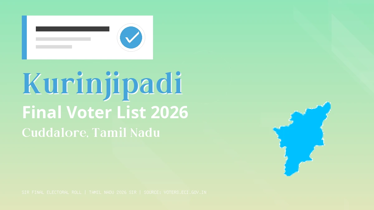 Kurinjipadi Final Voter List 2026 Tamil Nadu