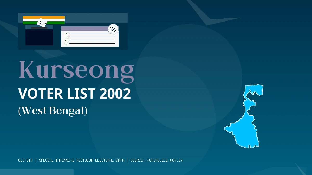 Kurseong Voter List 2002 PDF Download West Bengal