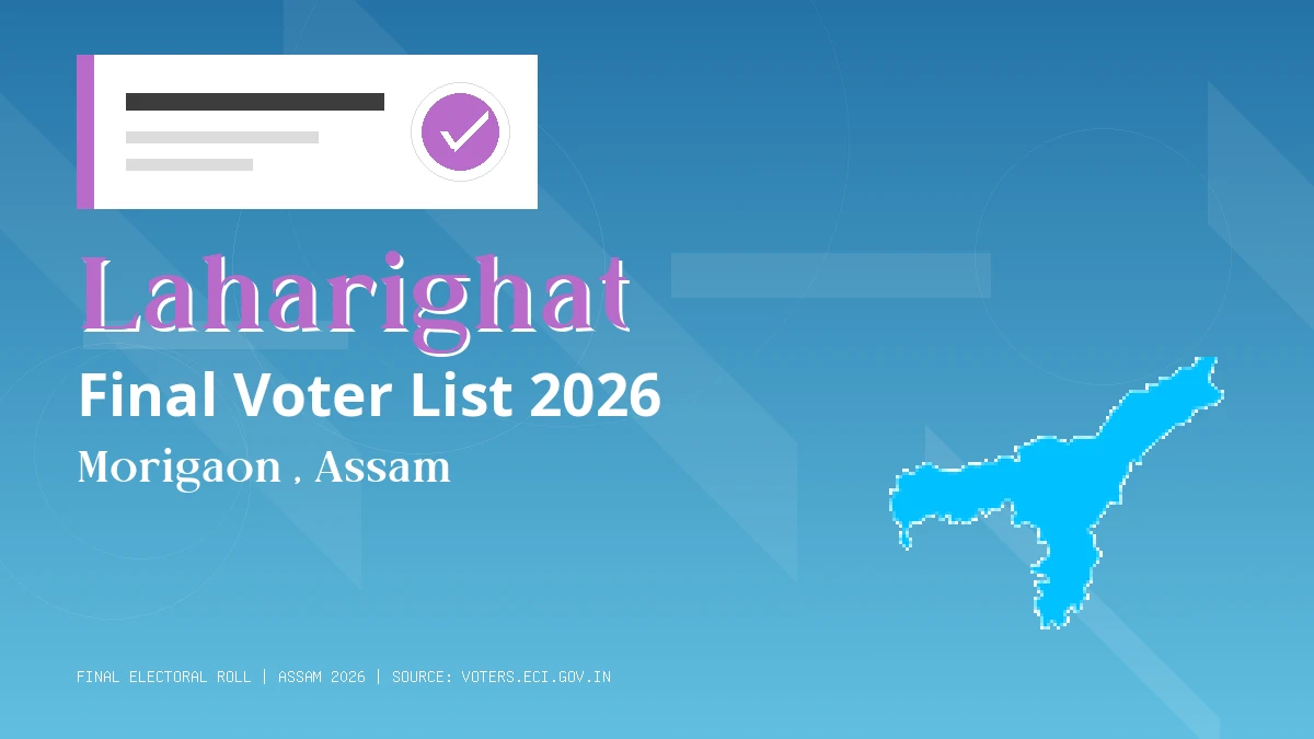 Laharighat Final Voter List 2026 Assam