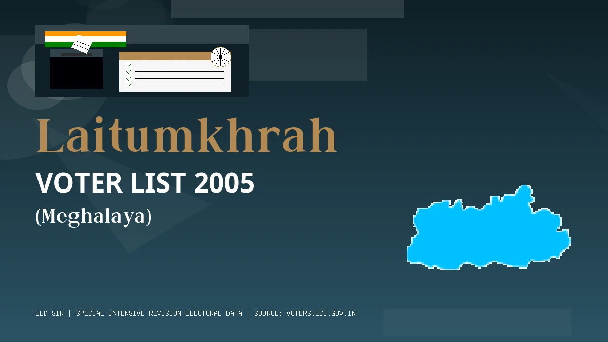 Laitumkhrah Voter List 2005 PDF Download Meghalaya