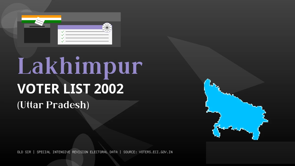 Lakhimpur Voter List 2002 PDF Download Uttar Pradesh