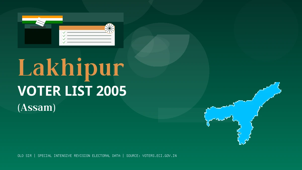 Lakhipur Voter List 2005 PDF Download Assam