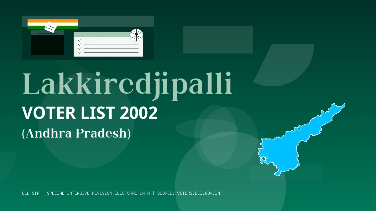Lakkiredjipalli Voter List 2002 PDF Download Andhra Pradesh