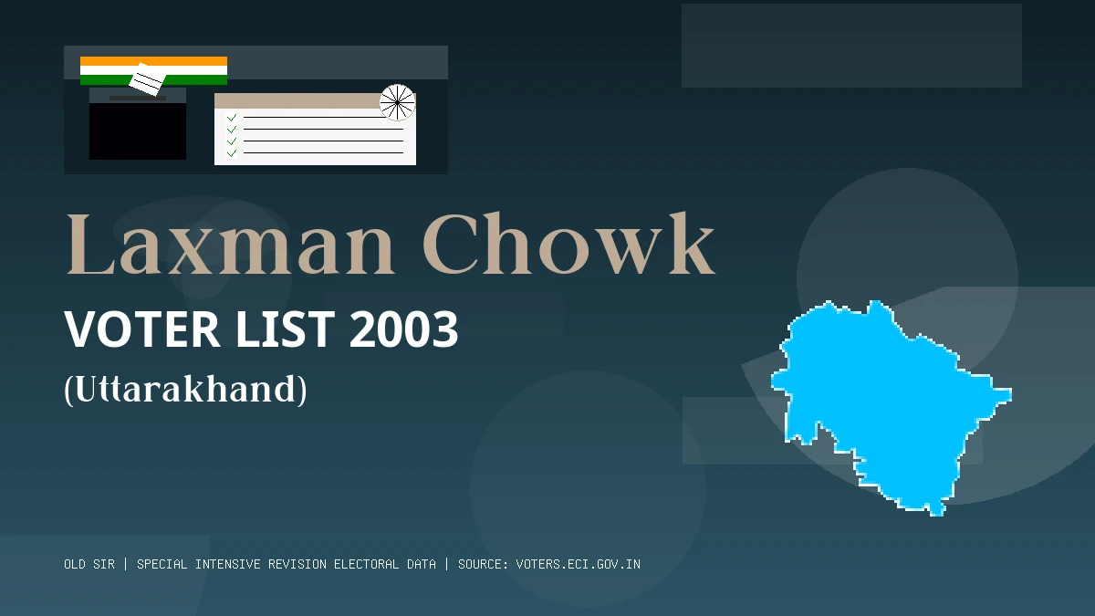 Laxman Chowk Voter List 2003 PDF Download Uttarakhand