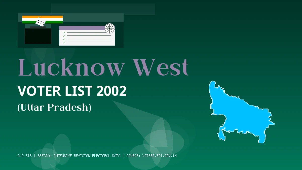Lucknow West Voter List 2002 PDF Download Uttar Pradesh
