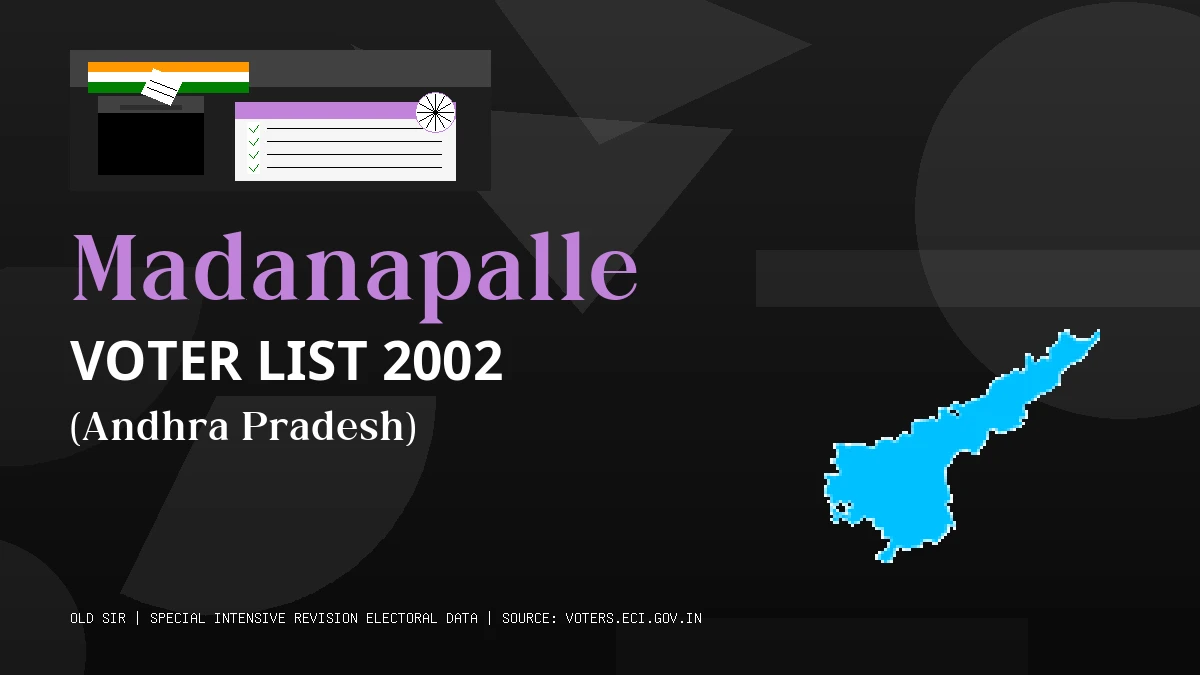 Madanapalle Voter List 2002 PDF Download Andhra Pradesh