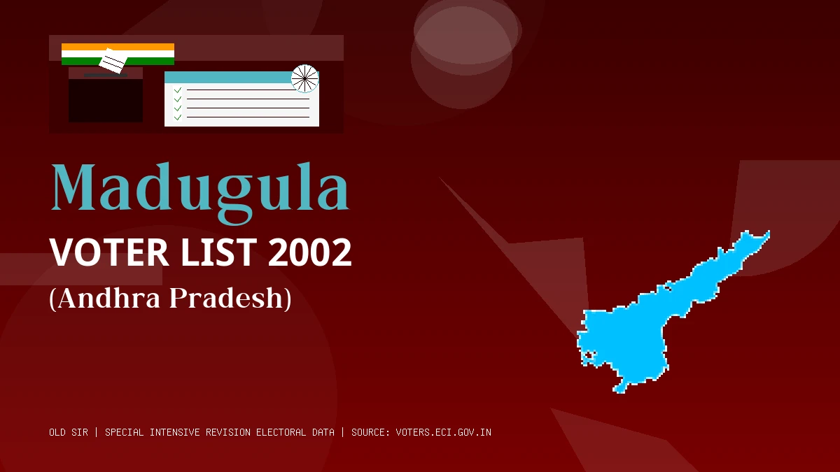 Madugula Voter List 2002 PDF Download Andhra Pradesh