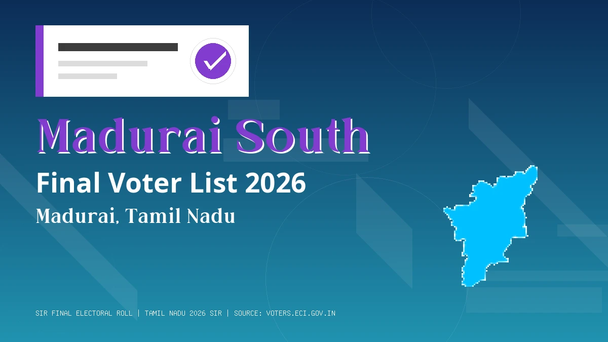 Madurai South Final Voter List 2026 Tamil Nadu