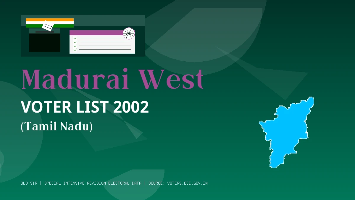 Madurai West Voter List 2002 PDF Download Tamil Nadu