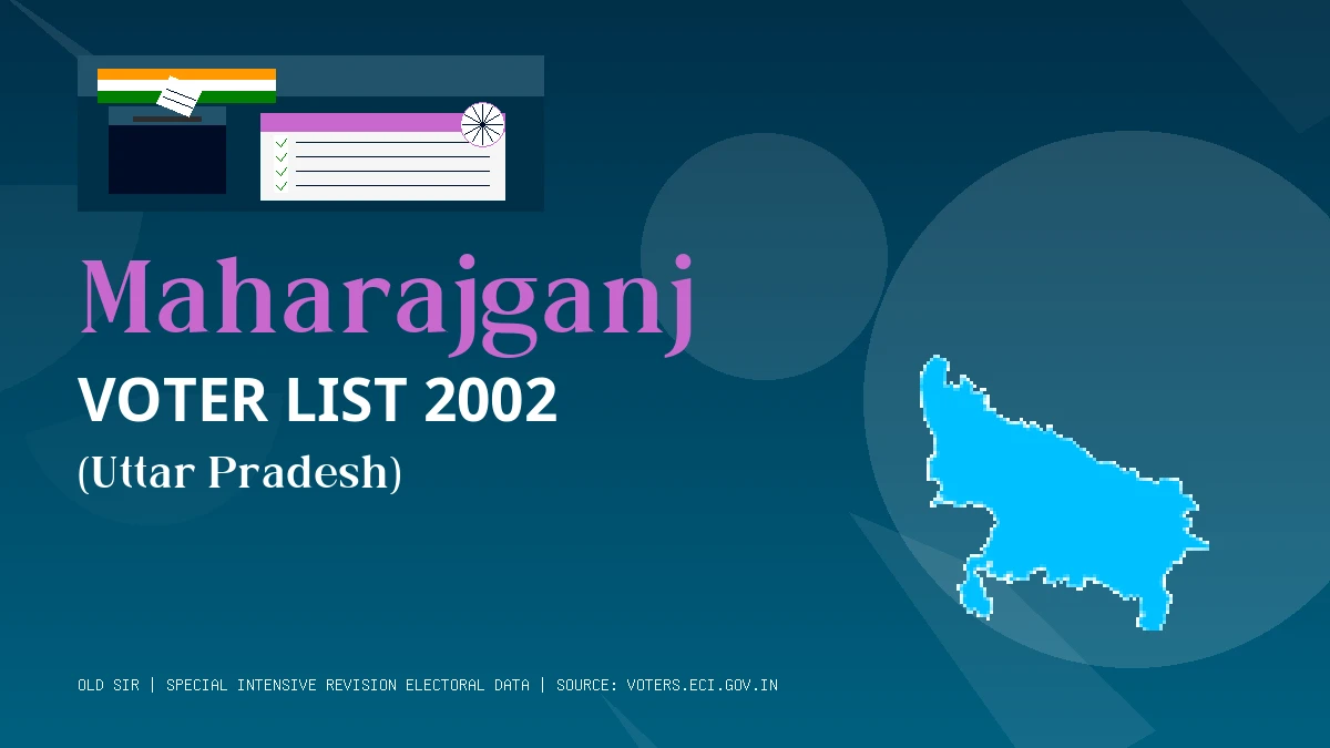 Maharajganj Voter List 2002 PDF Download Uttar Pradesh