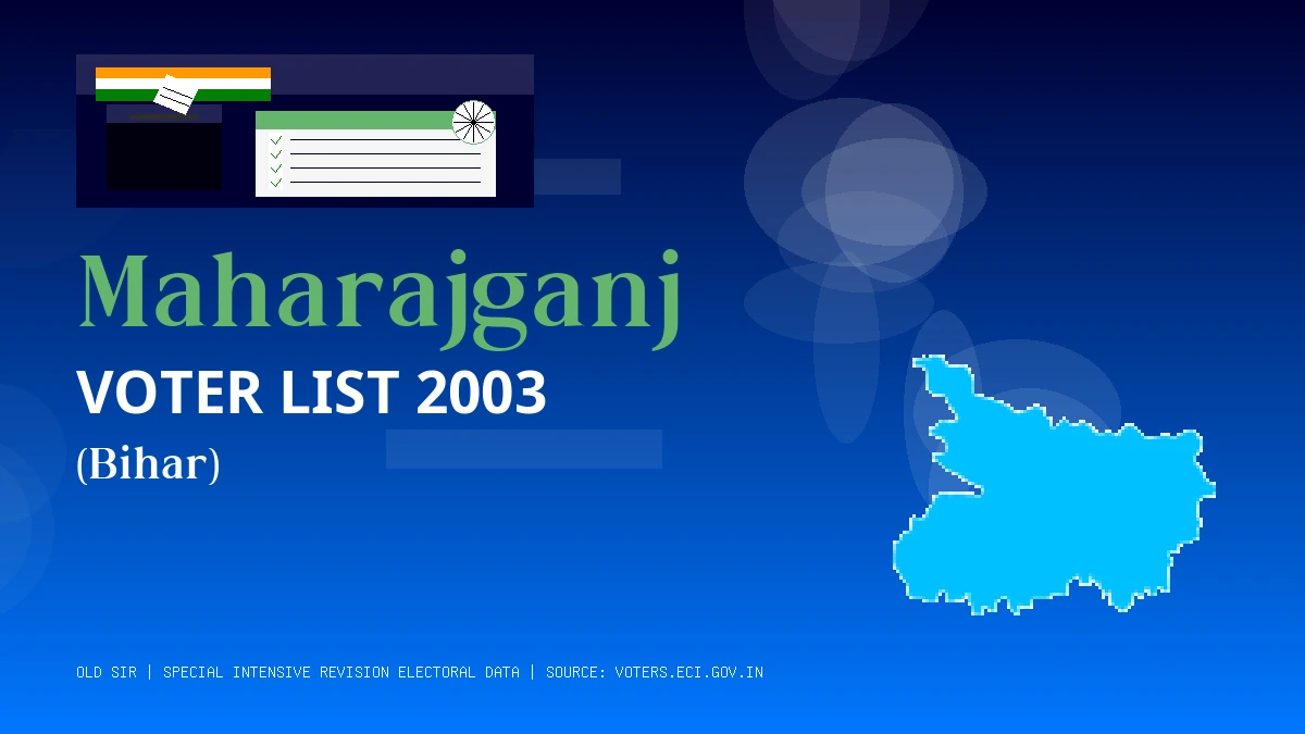 Maharajganj Voter List 2003 PDF Download Bihar