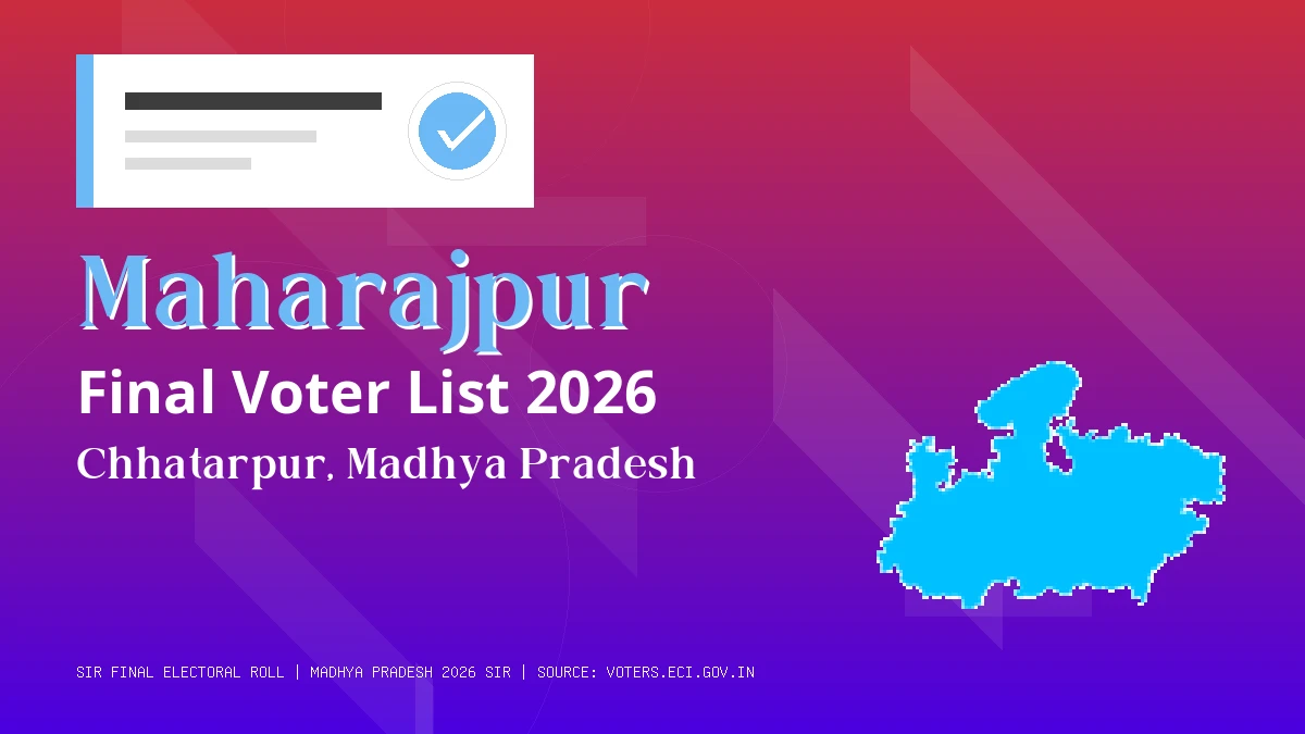 Maharajpur Final Voter List 2026 Madhya Pradesh