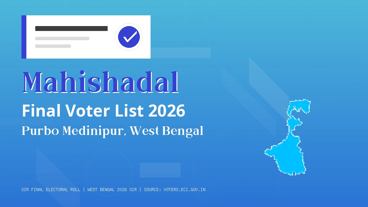 Mahishadal Final Voter List 2026 West Bengal