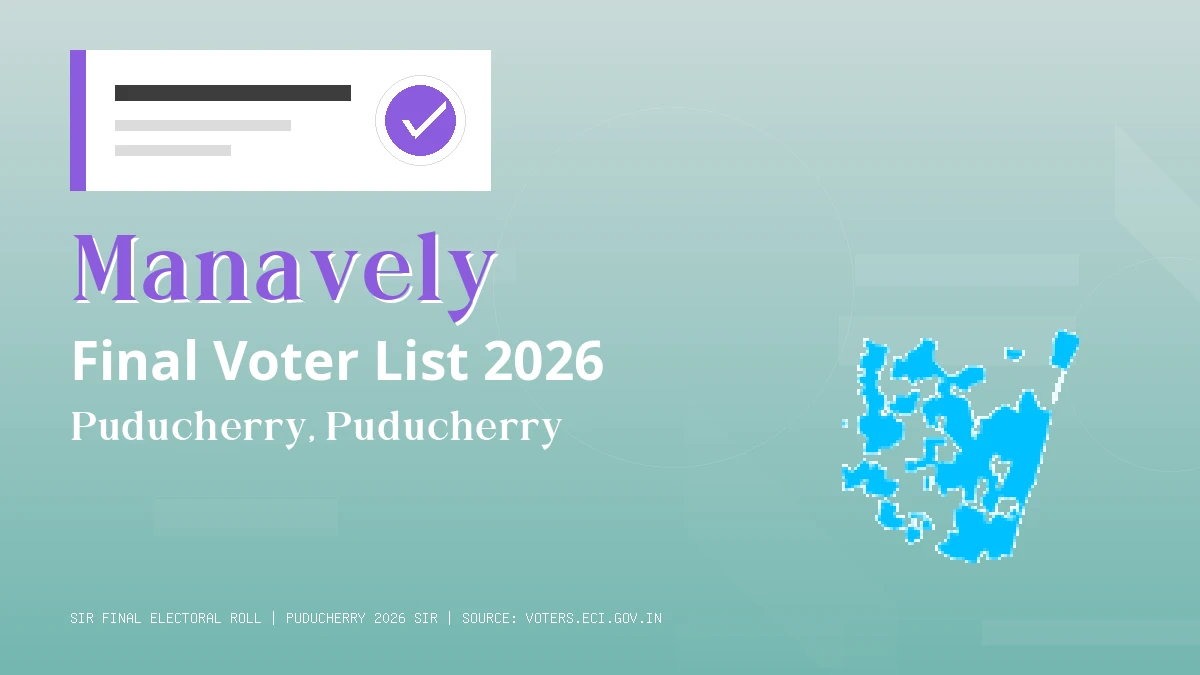 Manavely Final Voter List 2026 Puducherry