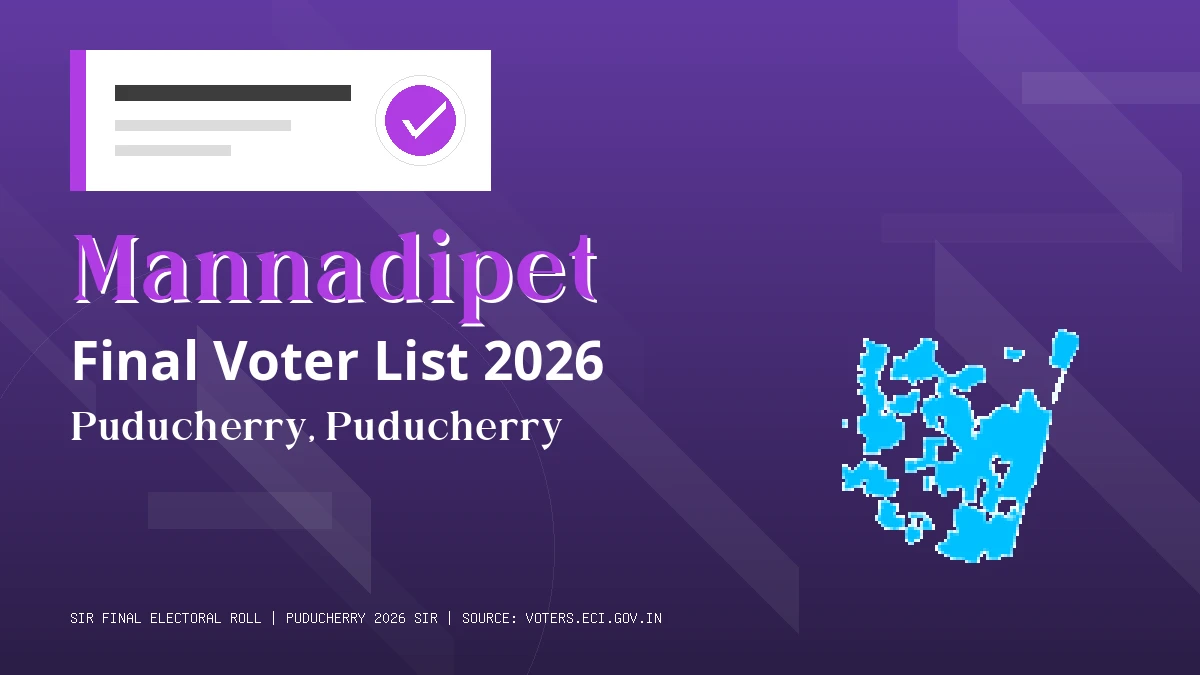 Mannadipet Final Voter List 2026 Puducherry