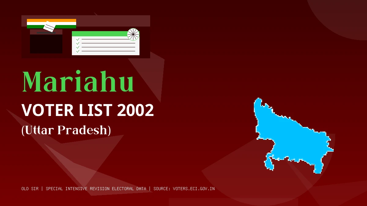 Mariahu Voter List 2002 PDF Download Uttar Pradesh