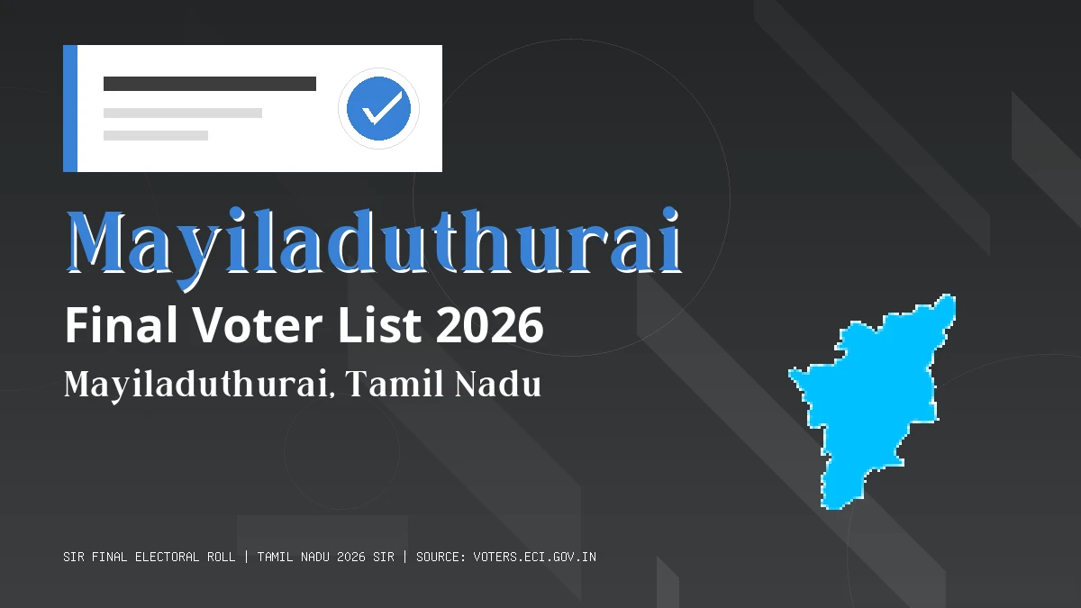 Mayiladuthurai Final Voter List 2026 Tamil Nadu