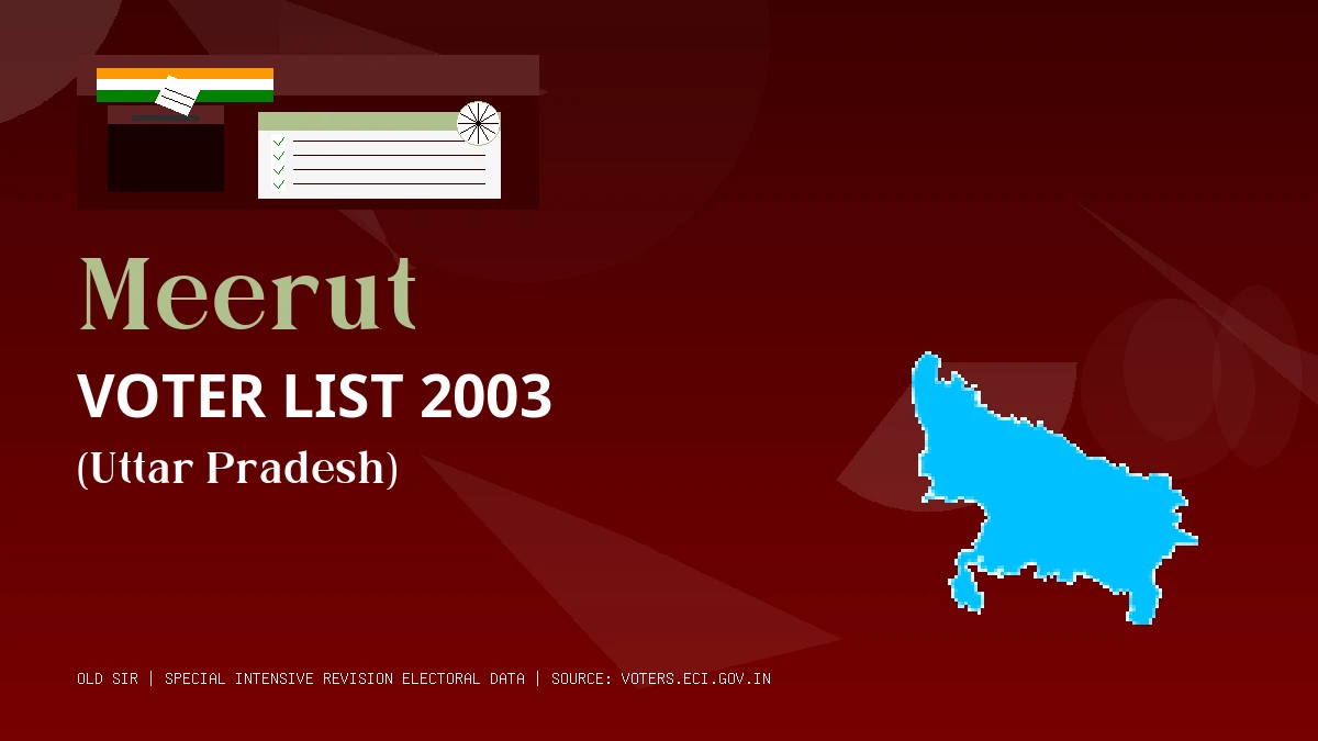 Meerut Voter List 2003 PDF Download Uttar Pradesh