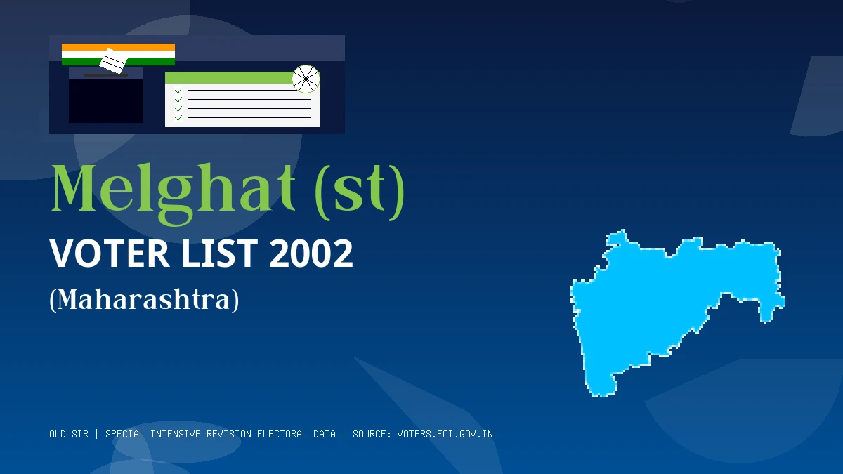 Melghat (st) Voter List 2002 PDF Download Maharashtra
