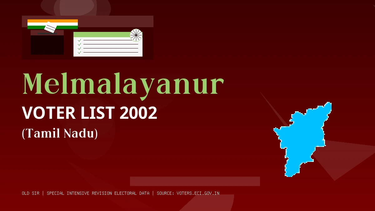 Melmalayanur Voter List 2002 PDF Download Tamil Nadu