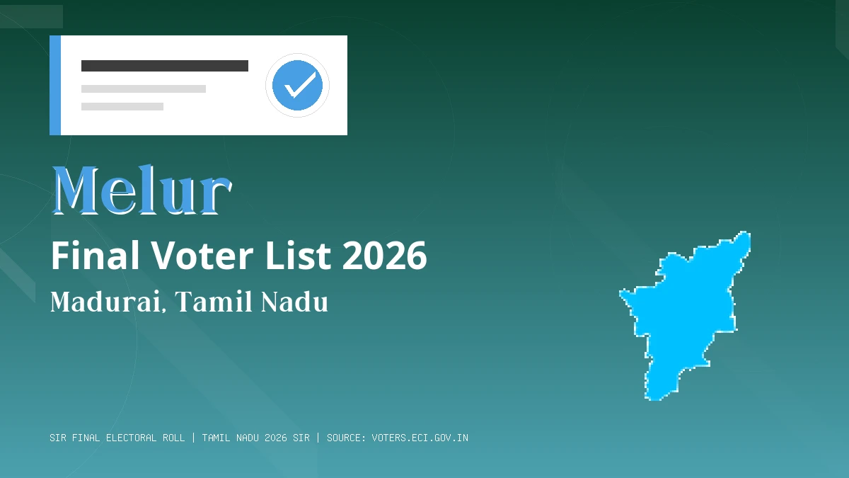 Melur Final Voter List 2026 Tamil Nadu