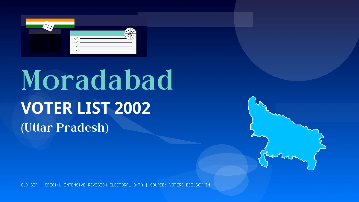 Moradabad Voter List 2002 PDF Download Uttar Pradesh