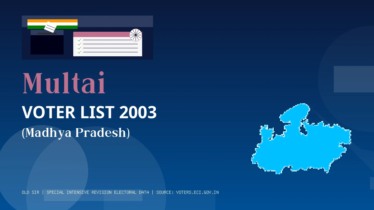 Multai Voter List 2003 PDF Download Madhya Pradesh