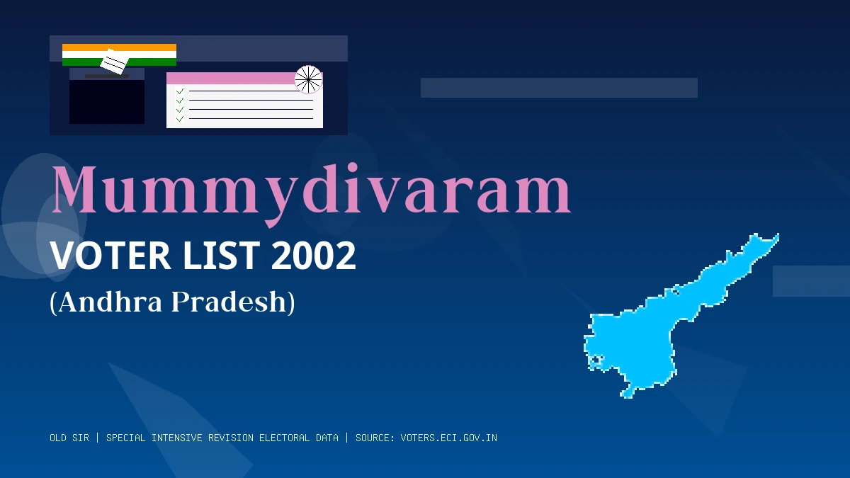 Mummydivaram Voter List 2002 PDF Download Andhra Pradesh