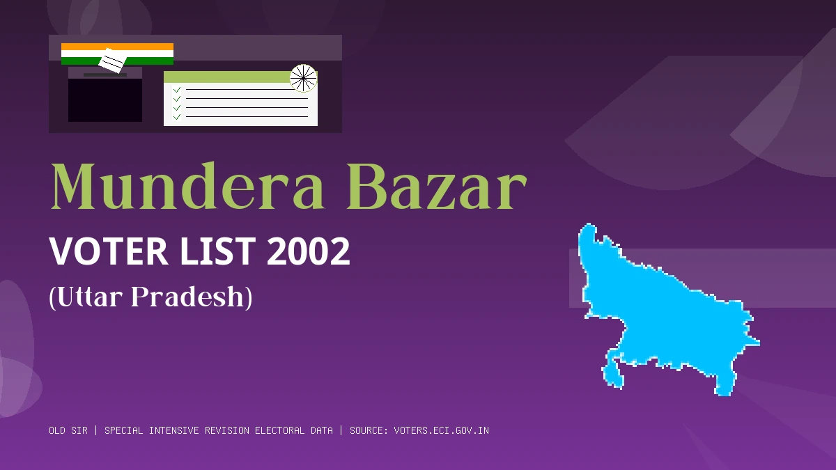Mundera Bazar Voter List 2002 PDF Download Uttar Pradesh
