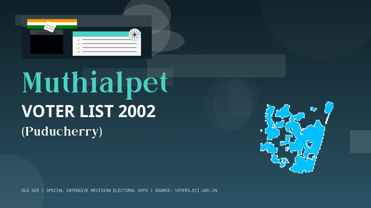 Muthialpet Voter List 2002 PDF Download Puducherry