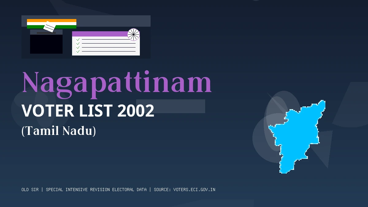 Nagapattinam Voter List 2002 PDF Download Tamil Nadu