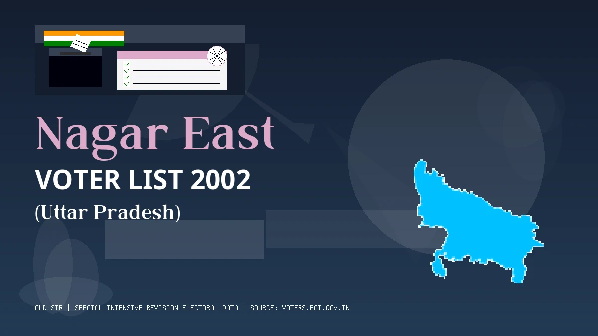 Nagar East Voter List 2002 PDF Download Uttar Pradesh