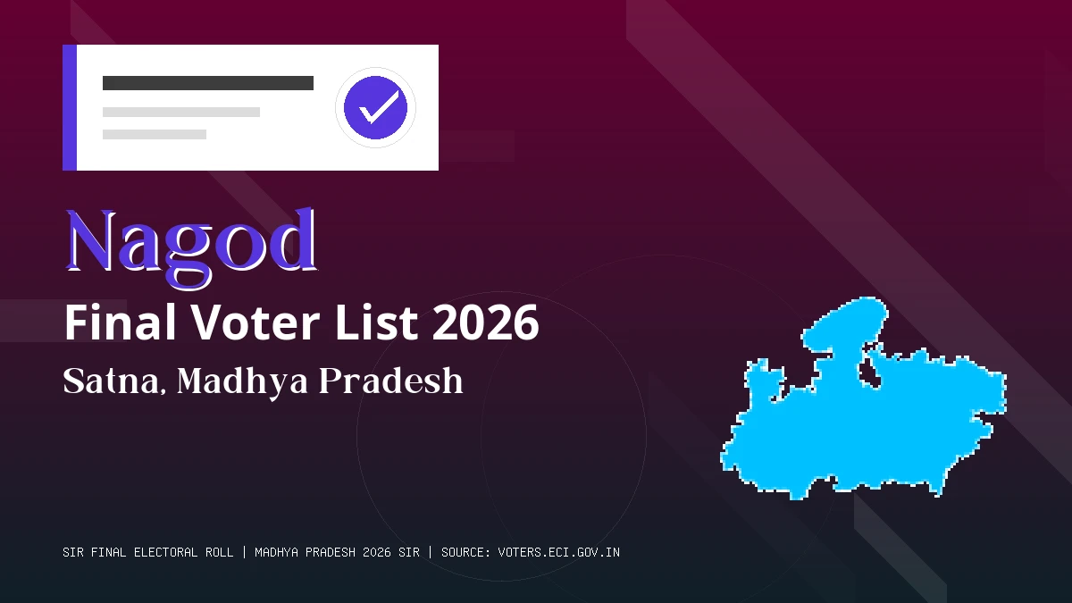 Nagod Final Voter List 2026 Madhya Pradesh