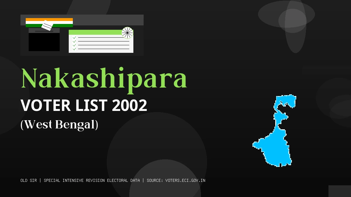 Nakashipara Voter List 2002 PDF Download West Bengal