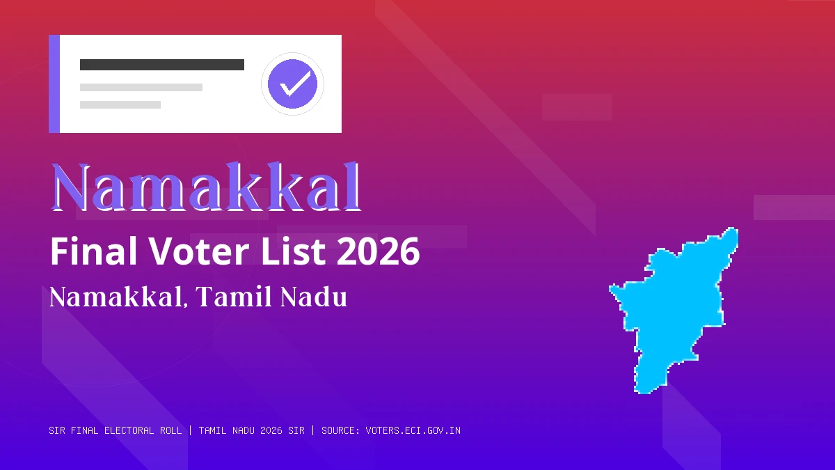 Namakkal Final Voter List 2026 Tamil Nadu