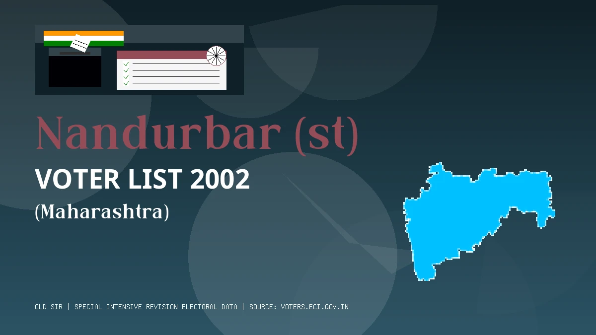 Nandurbar (st) Voter List 2002 PDF Download Maharashtra