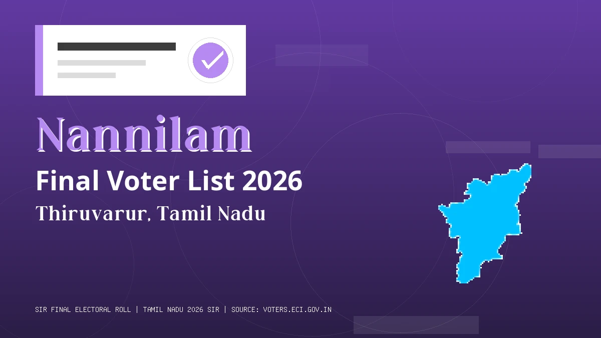 Nannilam Final Voter List 2026 Tamil Nadu