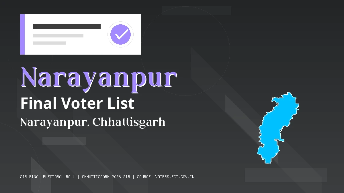 Narayanpur Final Voter List Chhattisgarh