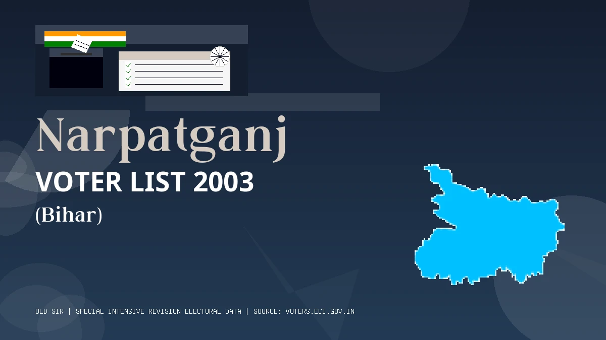 Narpatganj Voter List 2003 PDF Download Bihar