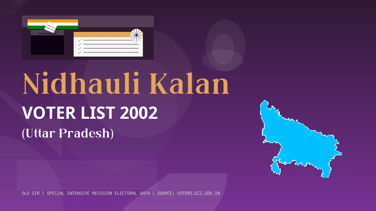 Nidhauli Kalan Voter List 2002 PDF Download Uttar Pradesh